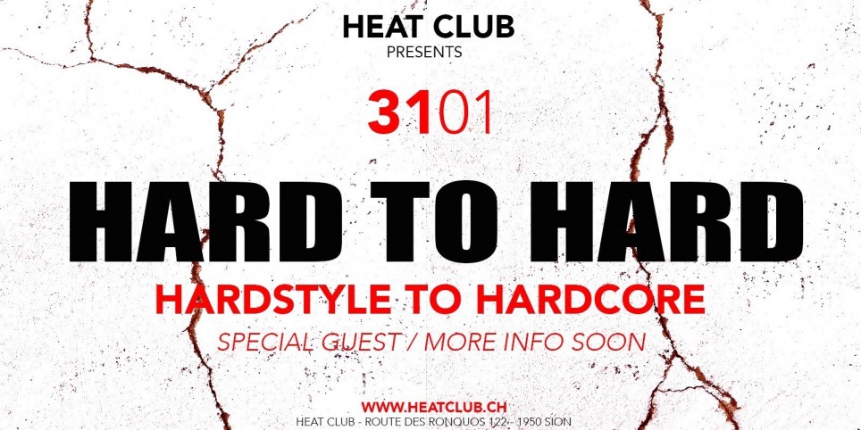 HEAT CLUB presents HARD TO HARD - Festivals