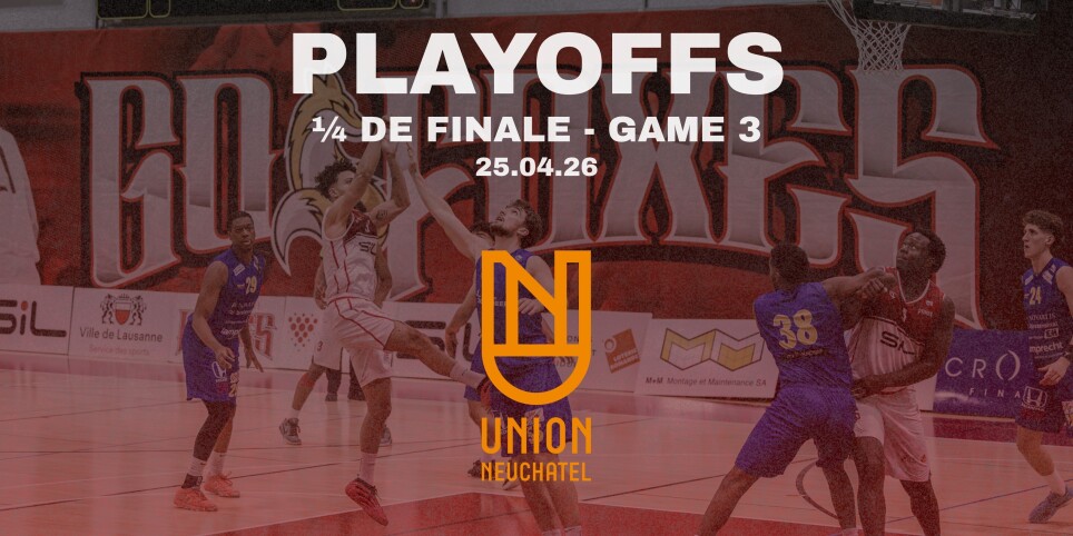 Pully Lausanne Foxes vs Union Neuchâtel - 25.04.26 - 1/4 Finale - Game 3 - Sport