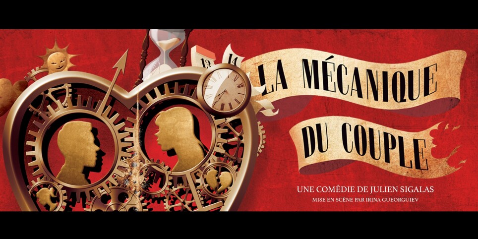 La mécanique du couple - Theater und Bühnenkunst