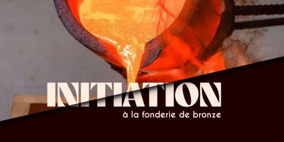 Initiation à la fonderie de bronze - Training courses