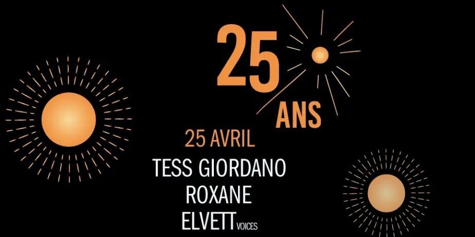 25 ans de l'épicentre: Tess Giordano, Roxane, Elvett Voices - Konzerte