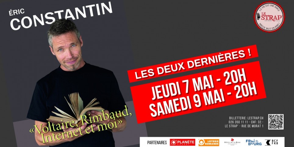 ÉRIC CONSTANTIN - «Voltaire, Rimbaud, Internet et moi» - Humor und Komödie