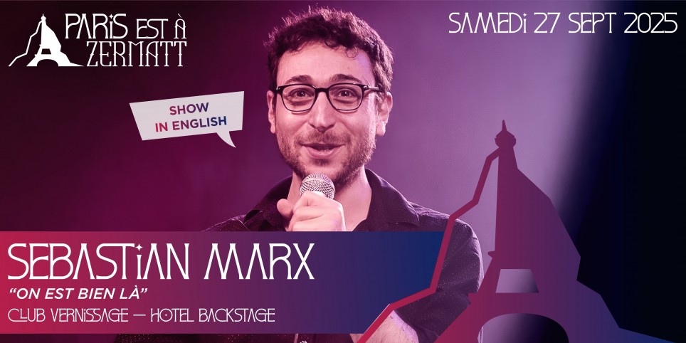 SEBASTIAN MARX - On est bien là (show in english) - - Humour et comédie