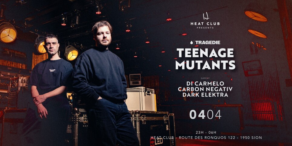 HEAT CLUB presents TEENAGE MUTANTS - Festivals