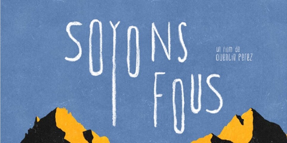 Avant-première du film Soyons fous - Cinema
