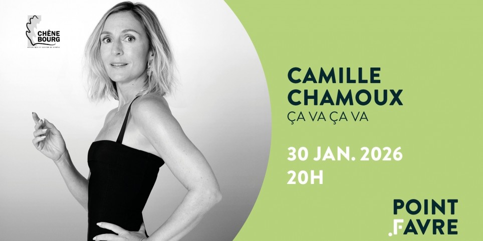 Camille Chamoux - Ça va Ça va - Cultura e spettacoli