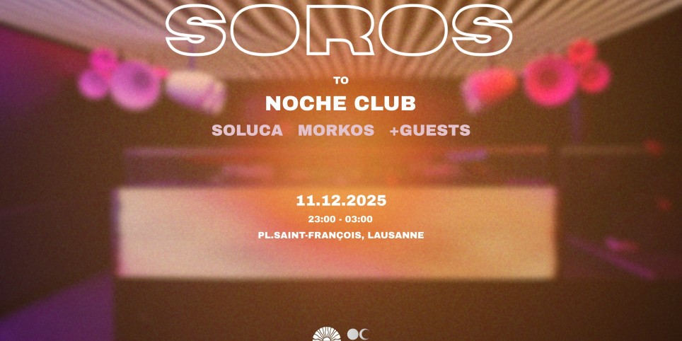 SOROS to NOCHE CLUB - Konzerte