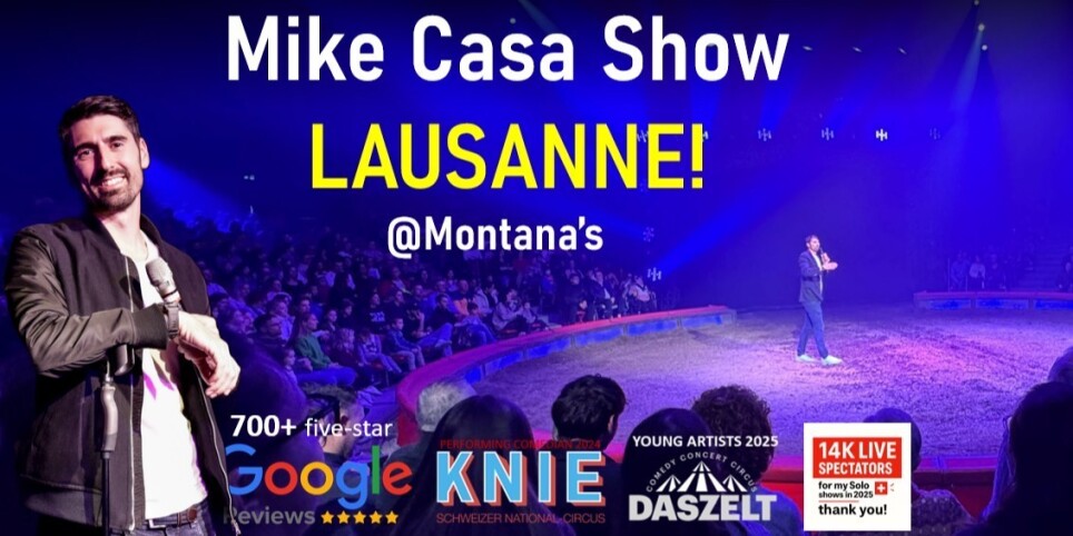 20 MAY: Mike Casa Show LAUSANNE! - Umorismo e commedia