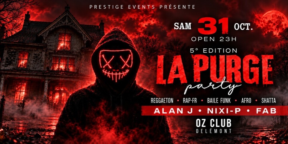 Halloween La Purge #5 @oZ Club Delémont - Festivals