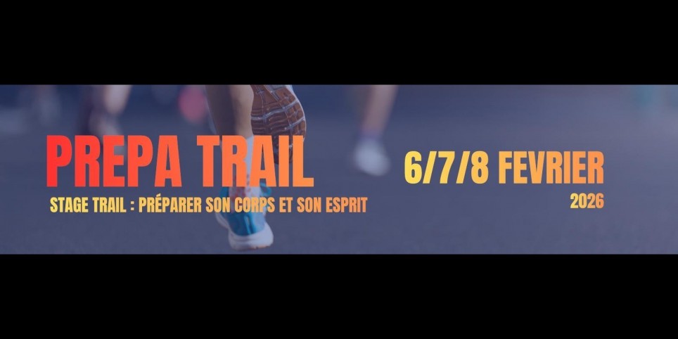 Stage trail : Préparer son corps et son esprit - Sport