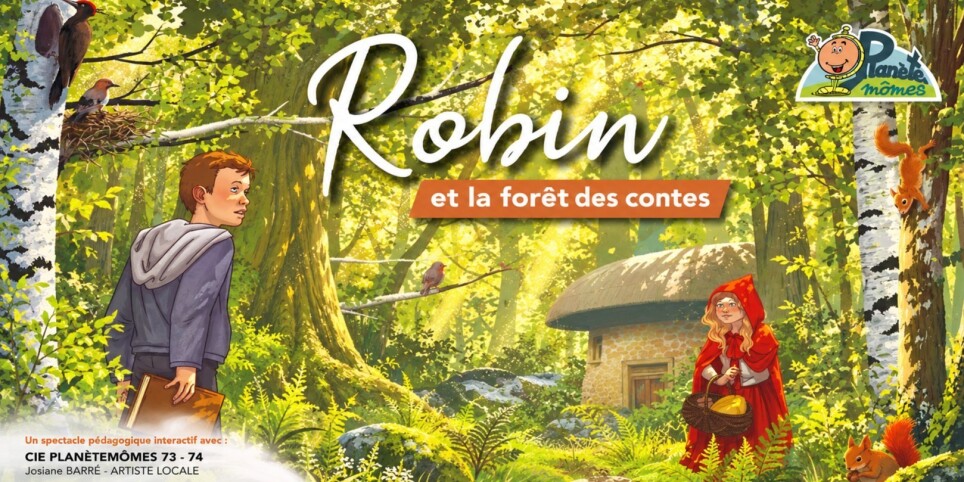 Spectacle enfants | Robin et la forêt des contes - Kultur und Spektakel