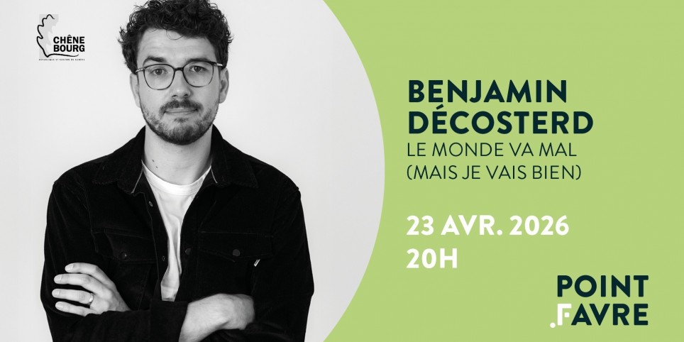 Benjamin Décosterd - Le monde va mal (mais je vais bien) - Cultura e spettacoli