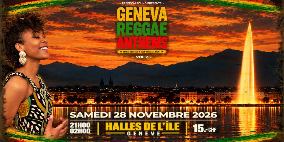 GENEVA REGGAE ANTHEMS Vol.2 - Concerts