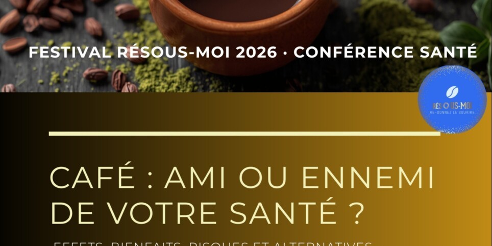 Café : ami ou ennemi de votre santé ? — Conférence Dr Michèle Penka - Conferenze