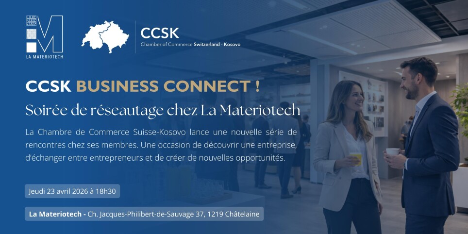 CCSK Business Connect – Soirée de réseautage chez La Materiotech - Conferences