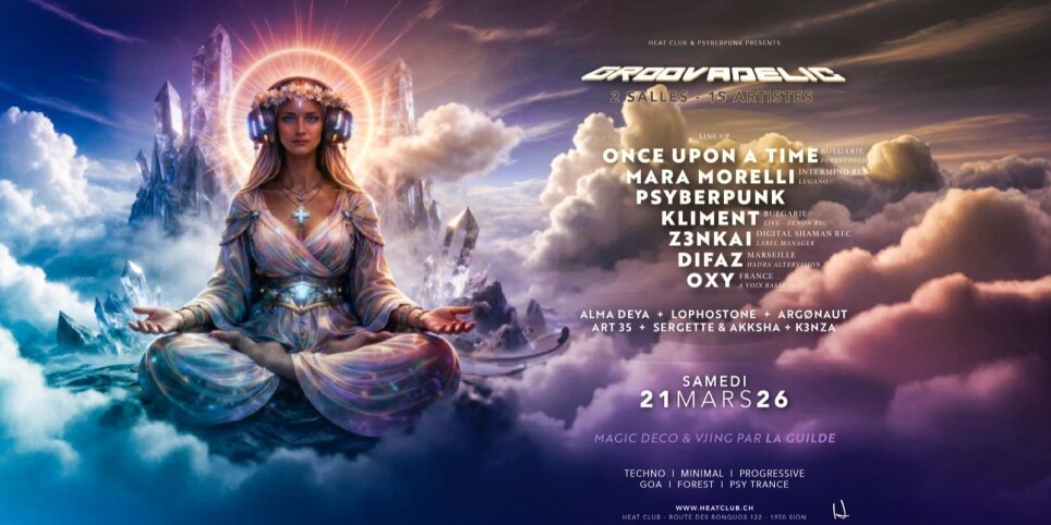 HEAT CLUB & PSYBERPUNK presents [GROOVADELIC] - Festivals