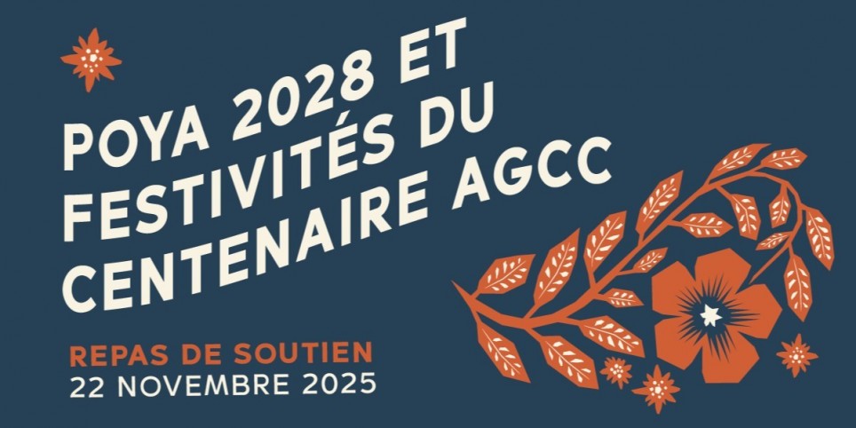 Repas de soutien Poya 2028 et festivités du centenaire AGCC - Cultura e spettacoli