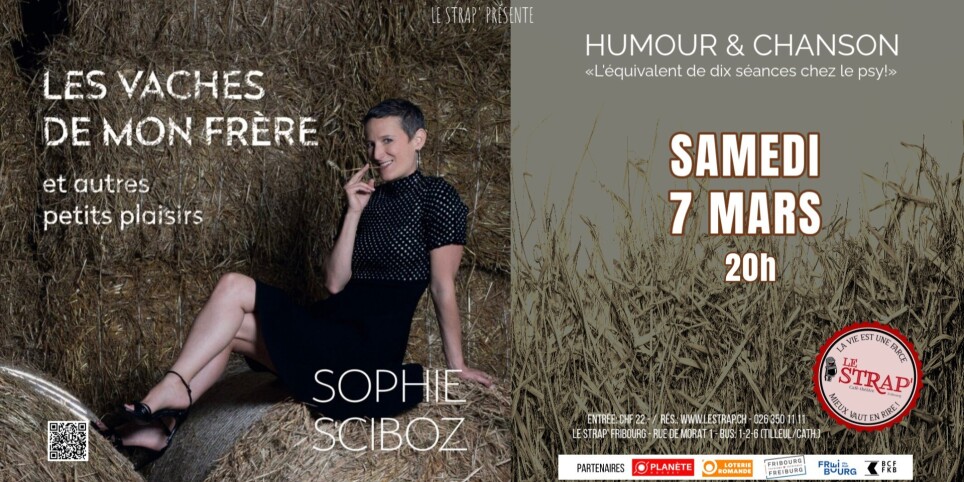 SOPHIE SCIBOZ - «Les vaches de mon frère» (et autres petits plaisirs) - Humour and comedy