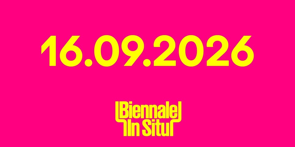 Biennale In situ 16.09.2026 - Theater und Bühnenkunst