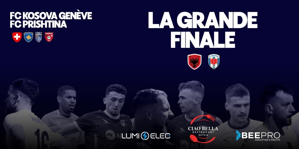 SUPERCOUPE DE LA DIASPORA : FC Kosova Genève - FC Prishtina - Sport