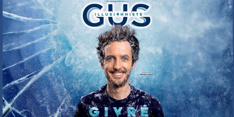 Gus illusionniste - Cultura e spettacoli
