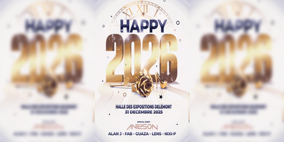 MEGA NEW YEAR PARTY 2026 @HALLE DES EXPOSITIONS DELEMONT - Festivals