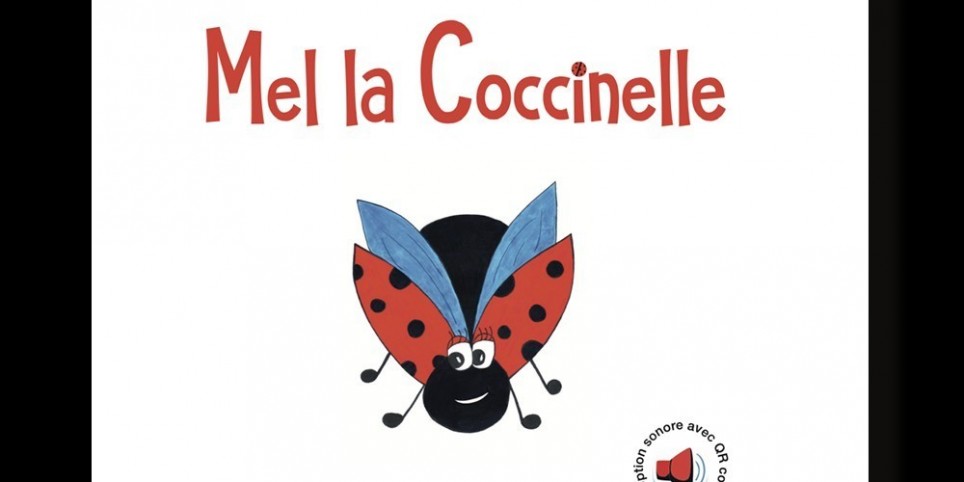 Mel la coccinelle - dès 3 ans - Famille