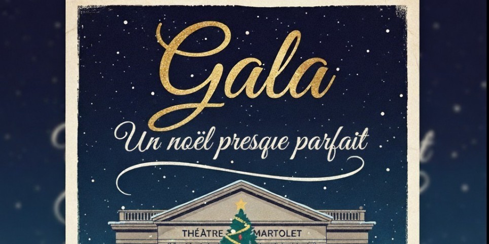 Soirée Gala "Un Noël presque parfait ! " - Cultura e spettacoli