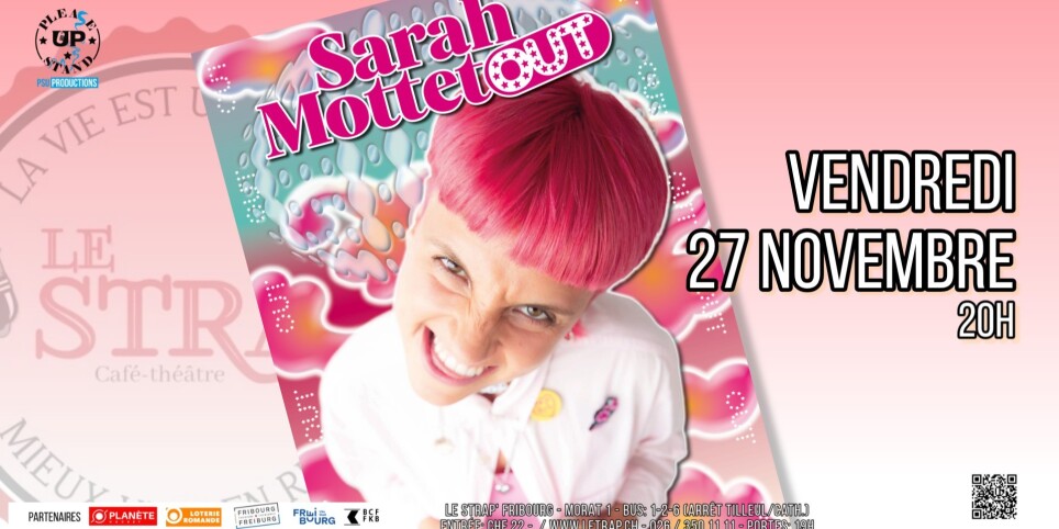 SARAH MOTTET: «OUT» - Umorismo e commedia