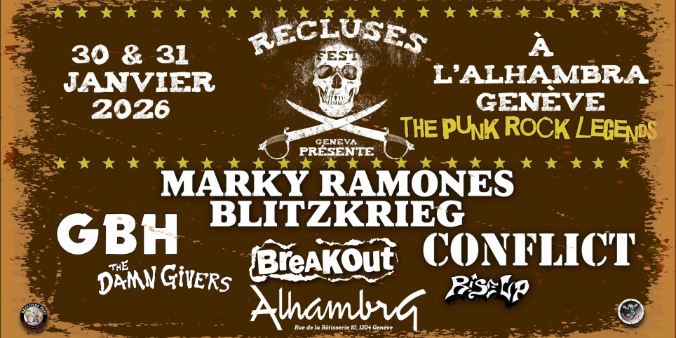 RECLUSES FEST PASS 1 Jours: Marky Ramone + Conflict  + Rise Up - Concerti