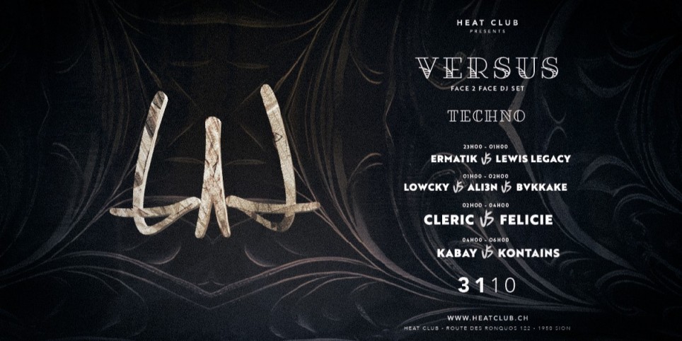 HEAT CLUB presents VERSUS - TECHNO - Festivals