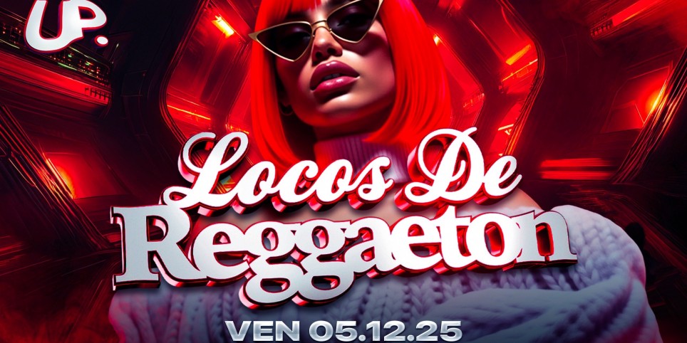 Locos De Reggaeton - 05.12.2025 - Uptown Geneva - Festivals
