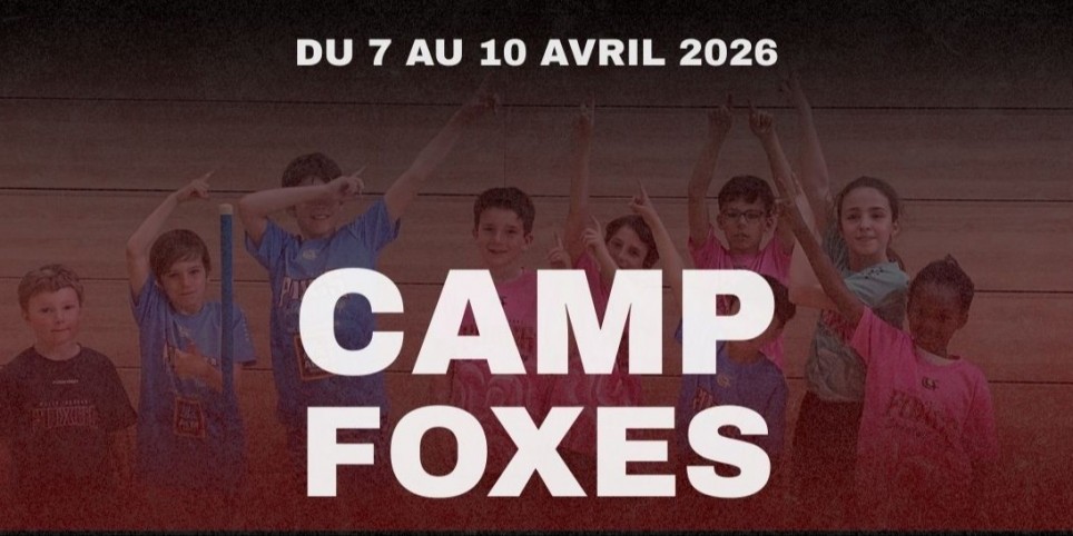 Camp Foxes - 7 au 10 avril 2026 - Sport