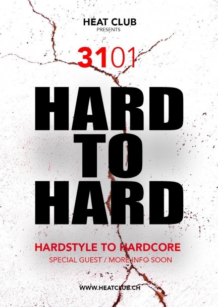 HEAT CLUB presents HARD TO HARD - Festivals