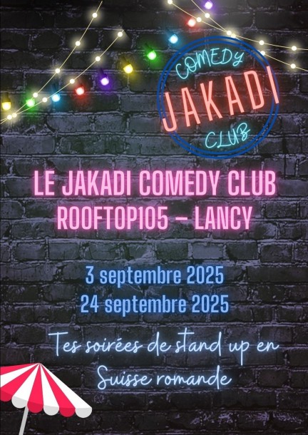 Jakadi Comedy Club – Genève/Rooftop105 - Humour and comedy