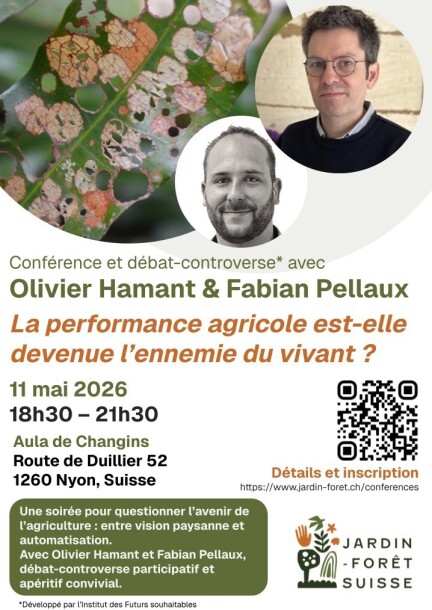 Débat controverse : Olivier Hamant et Fabian Pellaux - Conférences - Aula de Changins