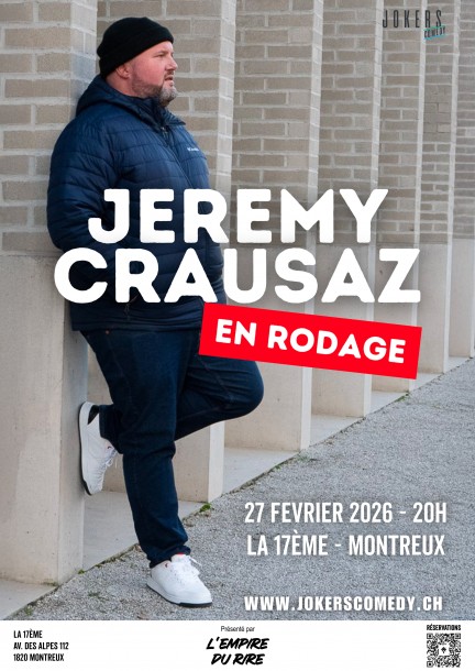 Jeremy Crausaz en avant-première - Humour et comédie