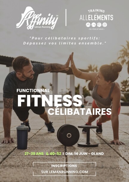 Functionnal Fitness Célibataires- 27-39 ans  et 40- 52 ans Gland - Sport - Gland Training All Elements