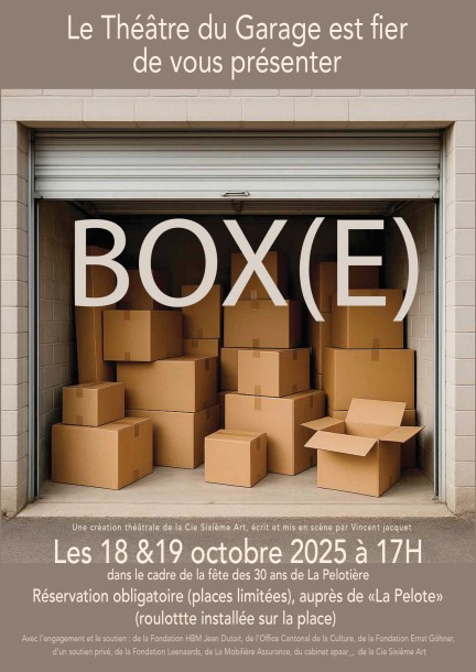 Pièce - BOX(E) - Théâtre du Garage - Théâtre et arts vivants