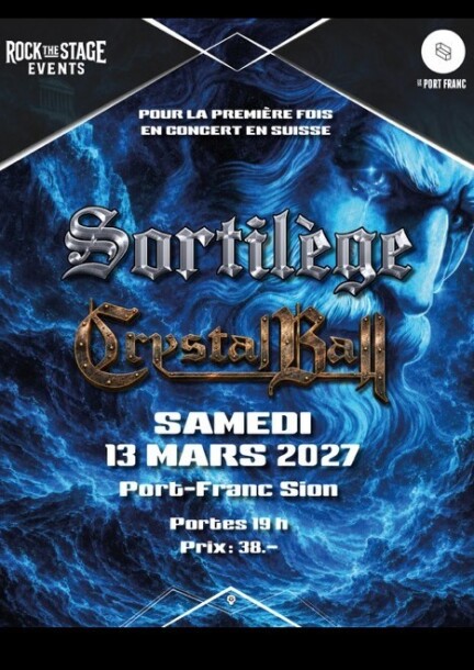 Sortilège (FR) + Crystal Ball (CH) - Concerts - Le Port Franc