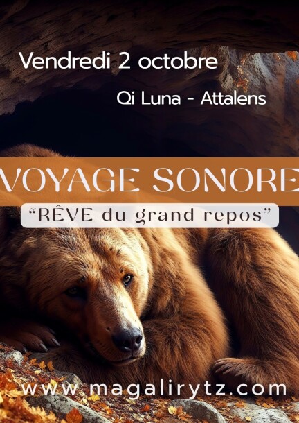 VOYAGE SONORE "Rêve du grand repos" - Ateliers et stages - Qi Luna