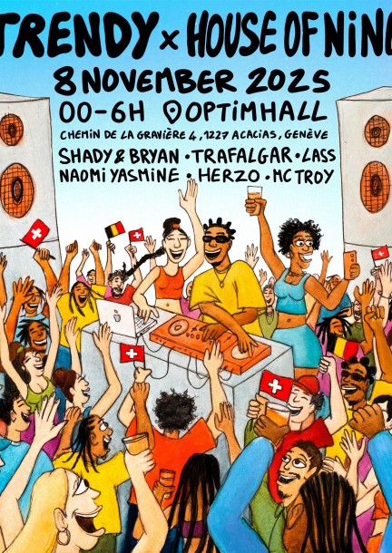 TRENDY X HOUSE OF NINE (Boiler Room édition) - Kultur und Spektakel