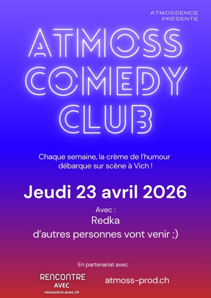 Atmoss Comedy - Jeudi 23 avril 2026 - Humour et comédie - VicArena