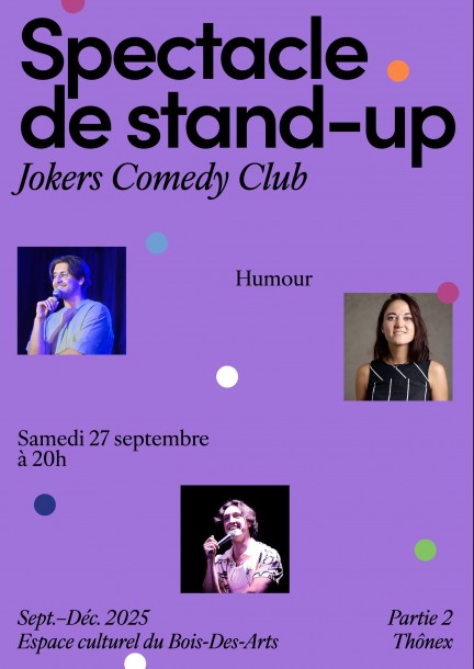 Soirée Stand Up, la relève des talents de Suisse romande - Humor und Komödie