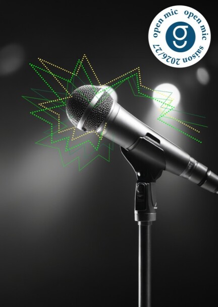 Open Mic de la Grenette - Humour et comédie - Théâtre de la Grenette