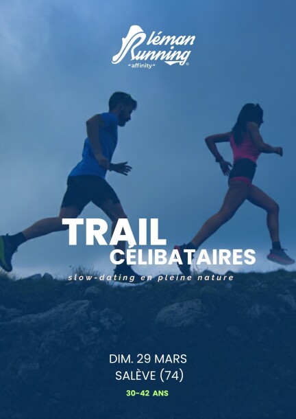 Trail Célibataires- 43-55 ans - Salève - Sport - Pas de l'Echelle (74)