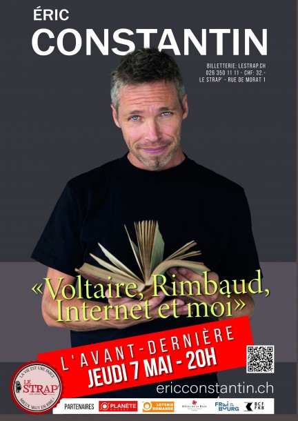ÉRIC CONSTANTIN - «Voltaire, Rimbaud, Internet et moi» - Humor und Komödie