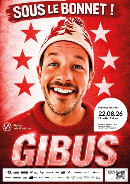 Gibus « Sous le bonnet » - Teatro e arti performative - L'Abeille