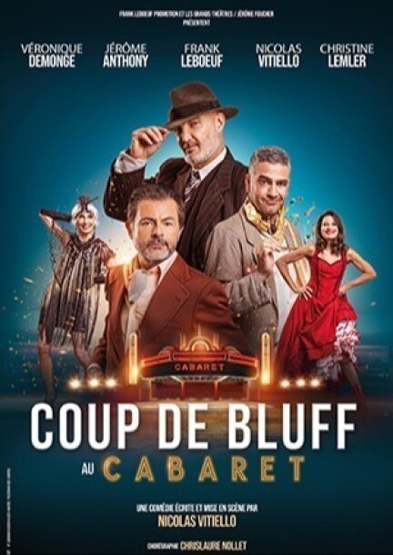 COUP DE BLUFF AU CABARET - Théâtre et arts vivants - Théâtre de Terre Sainte, Coppet