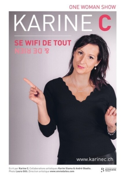 Karine.C se wifi de tout et de rien - Théâtre et arts vivants - Café-Théâtre de la Voirie